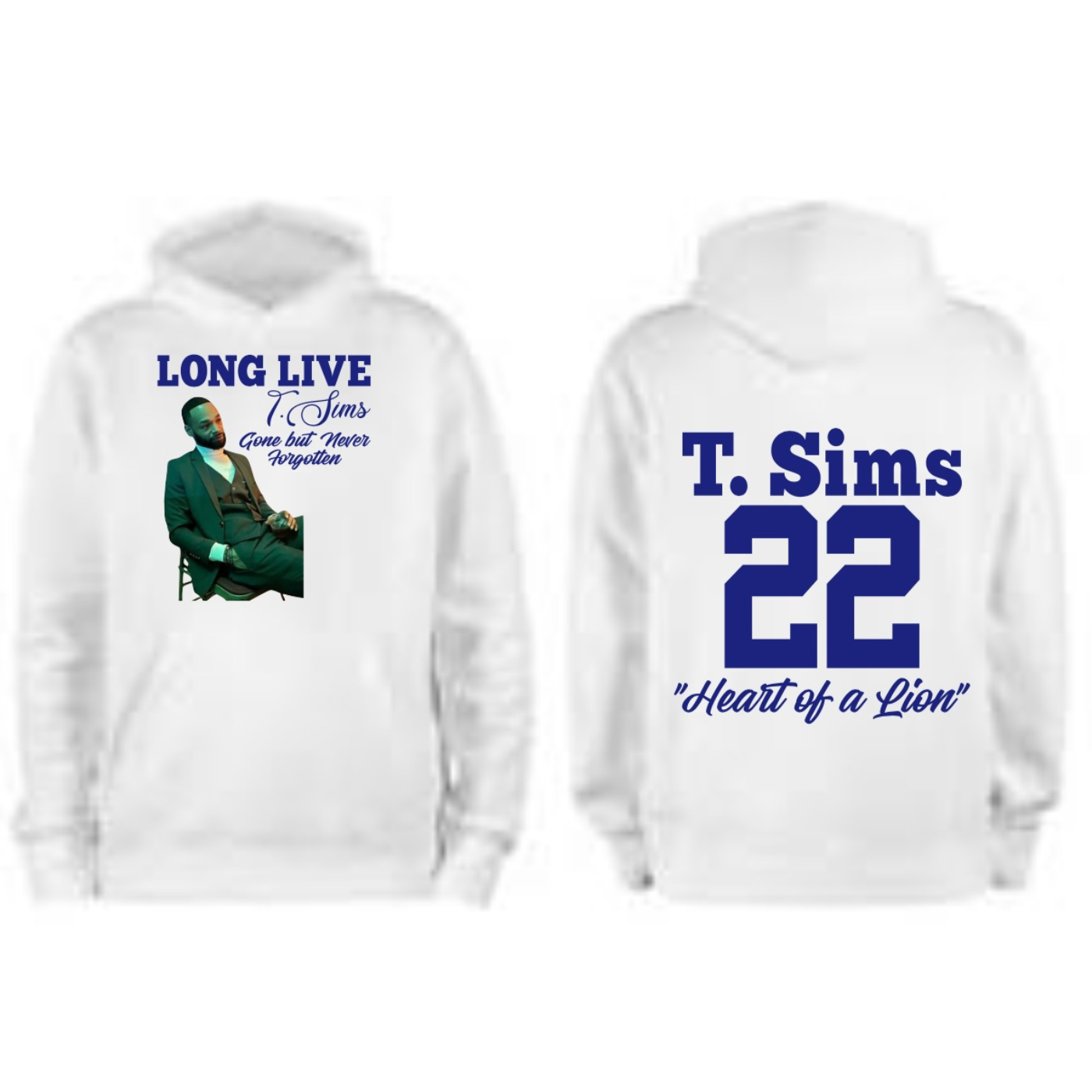 Long Live T. Sims Hoodie